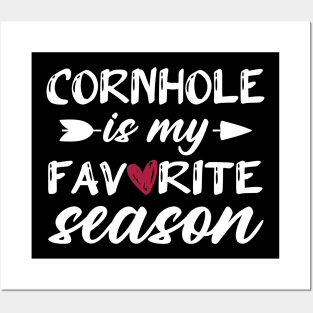 Cornhole is my favorite season - Funny Cornhole Player Posters and Art